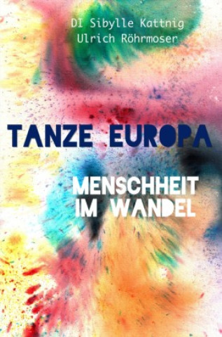 Knjiga Tanze Europa Sibylle Kattnig