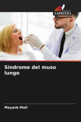 Knjiga Sindrome del muso lungo Mayank Mall