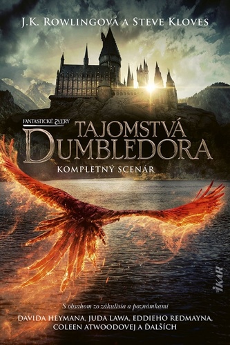 Book Fantastické zvery Tajomstvá Dumbledora Rowlingová & Steve Kloves J.K.