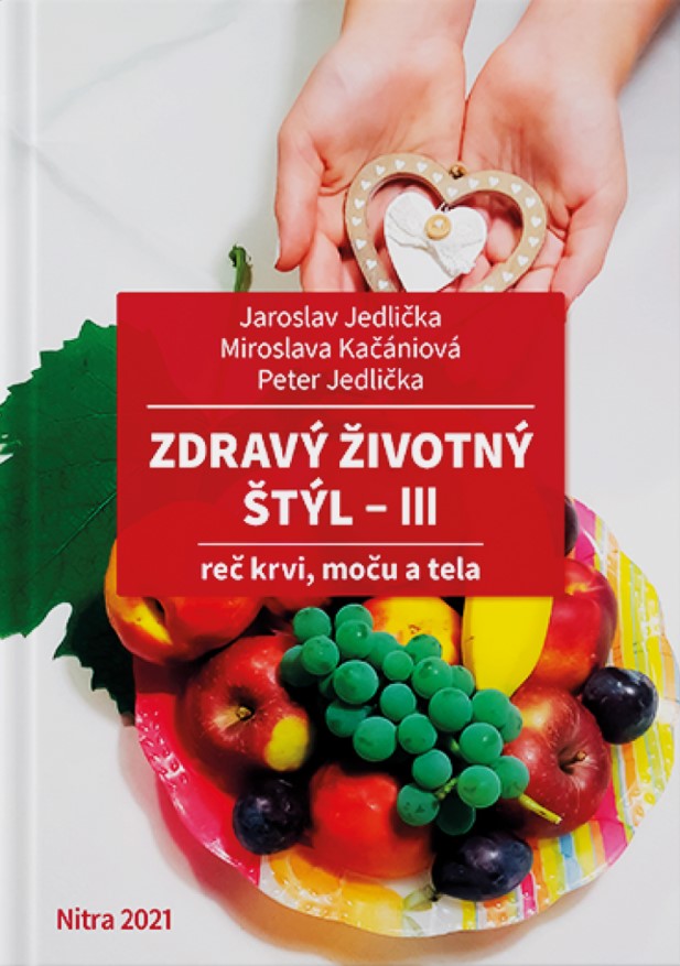 Kniha Zdravý životný štýl III Jaroslav Jedlička