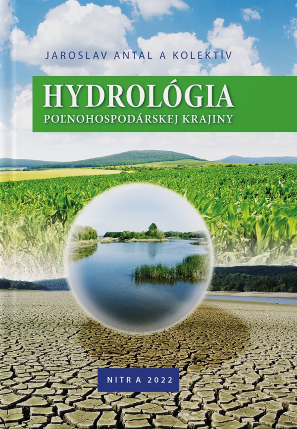 Kniha Hydrológia poľnohospodárskej krajiny Jaroslav Antal  kol.