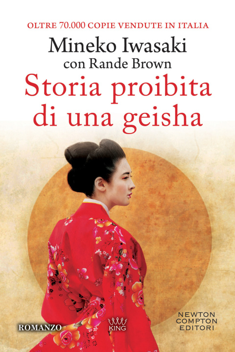 Knjiga Storia proibita di una geisha Mineko Iwasaki