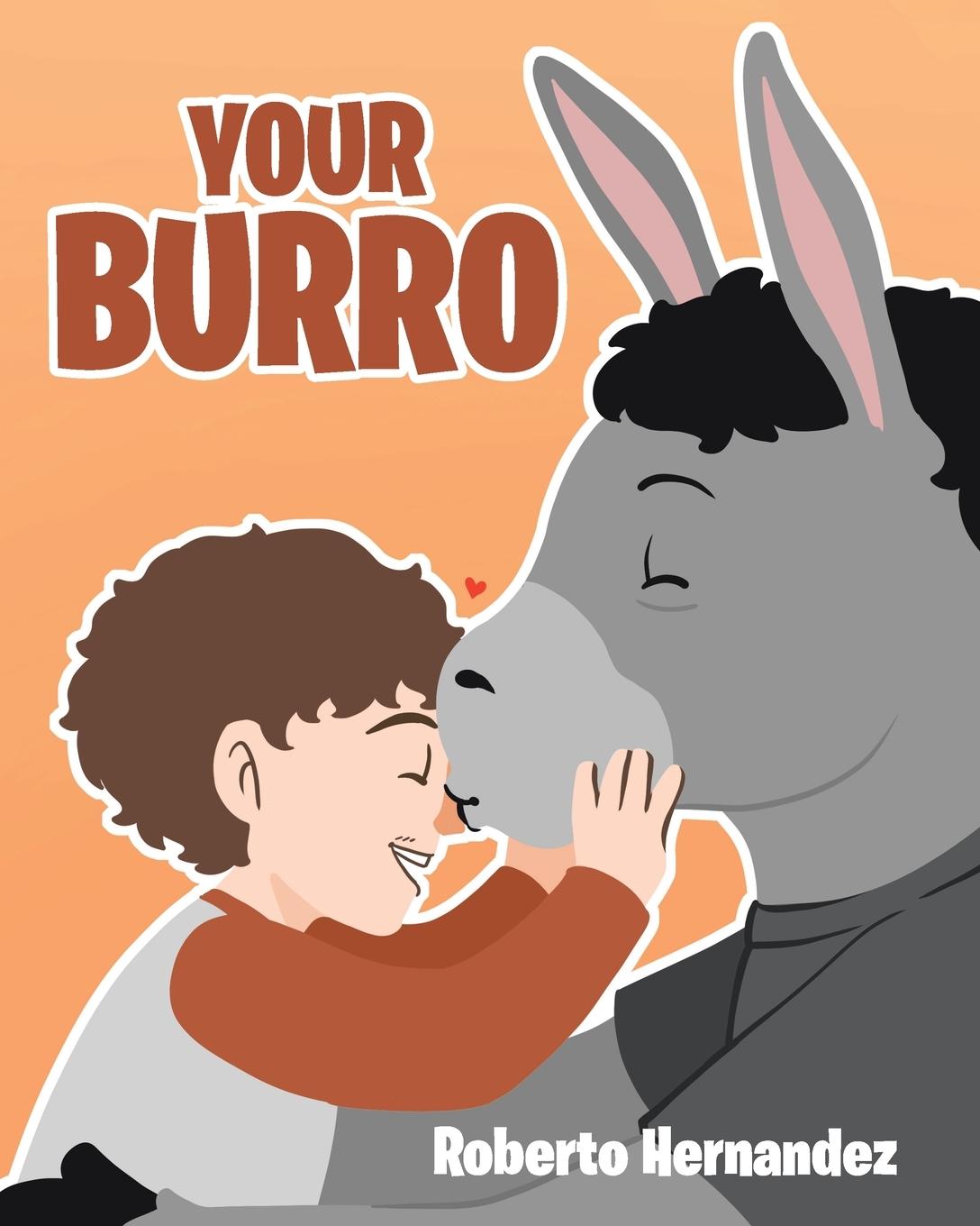 Knjiga Your Burro Roberto Hernandez