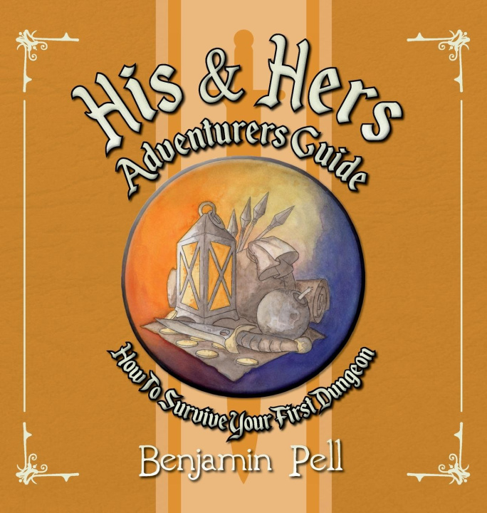 Knjiga His & Hers Adventurers Guide Benjamin Pell