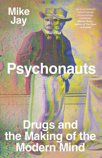 Kniha Psychonauts Mike Jay