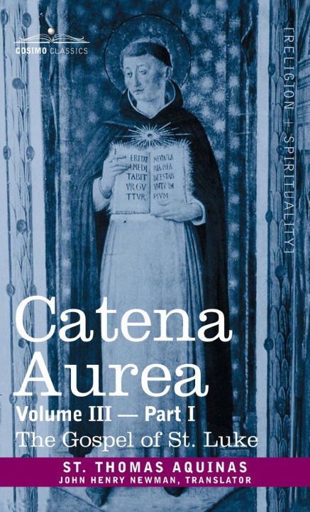 Buch Catena Aurea St. Thomas Aquinas