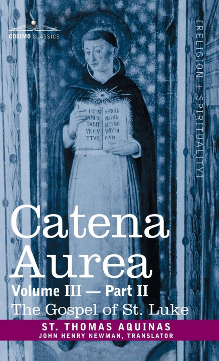 Buch Catena Aurea St. Thomas Aquinas