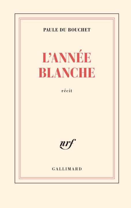 Boek L'année blanche PAULE DU BOUCHET