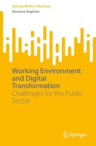 Knjiga Working Environment and Digital Transformation Eleonora Veglianti