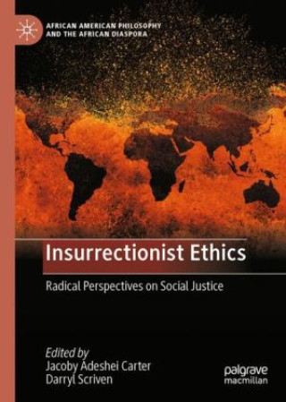 Libro Insurrectionist Ethics Jacoby Adeshei Carter