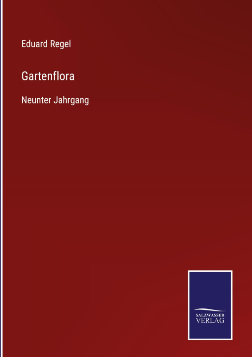 Book Gartenflora Eduard Regel