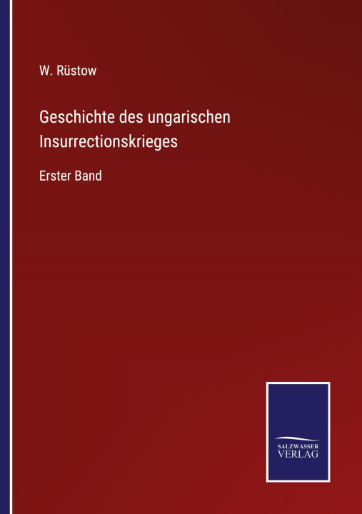 Carte Geschichte des ungarischen Insurrectionskrieges W. Rüstow