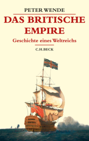 Knjiga Das Britische Empire Peter Wende
