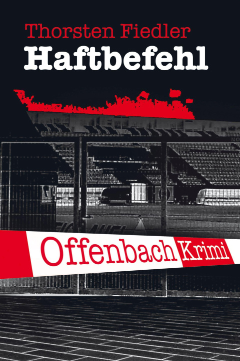 Book Haftbefehl Thorsten Fiedler
