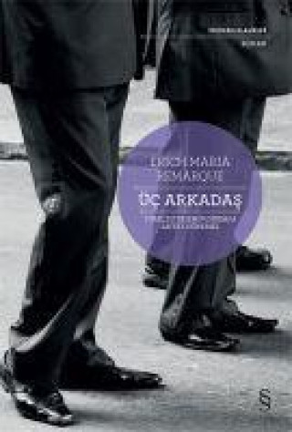 Knjiga Üc Arkadas 