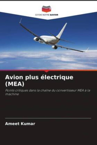 Knjiga Avion plus électrique (MEA) Ameet Kumar