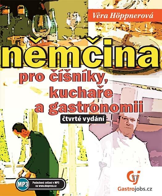 Book Němčina pro číšníky, kuchaře a gastronomii - 4. vydání Věra Höppnerová