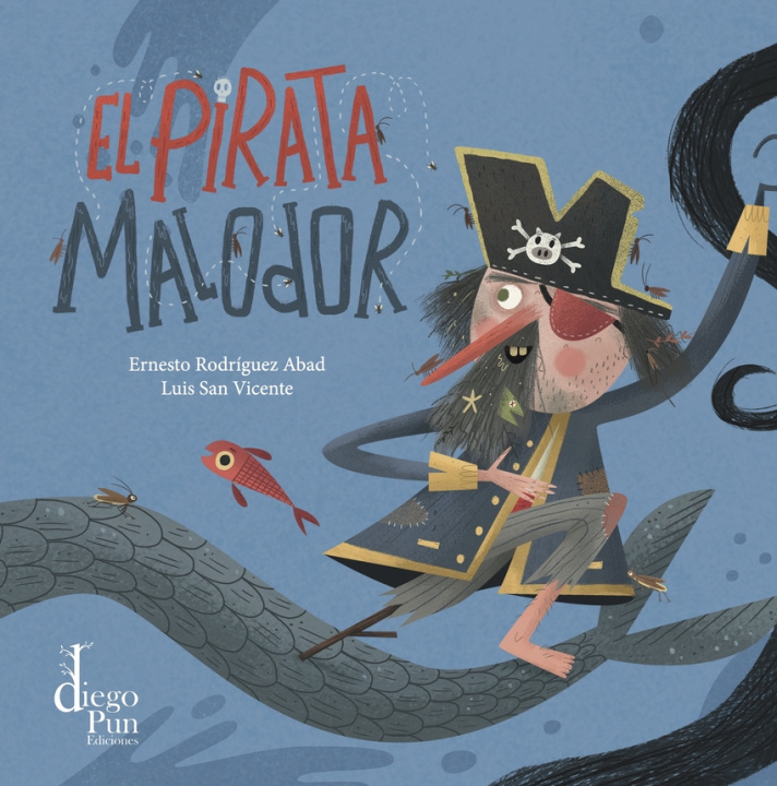 Kniha El pirata Malodor ERNESTO RODRIGUEZ