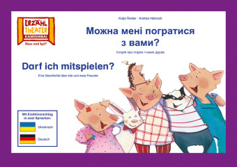 Kniha Darf ich mitspielen? / Kamishibai Bildkarten Ausgabe Ukrainisch-Deutsch Andrea Hebrock