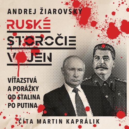 Kniha Storočie ruských vojen (audiokniha na CD) Andrej Žiarovský