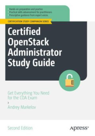 Книга Certified OpenStack Administrator Study Guide Andrey Markelov