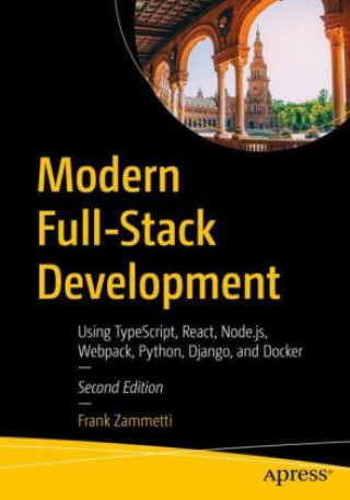 Kniha Modern Full-Stack Development Frank Zammetti