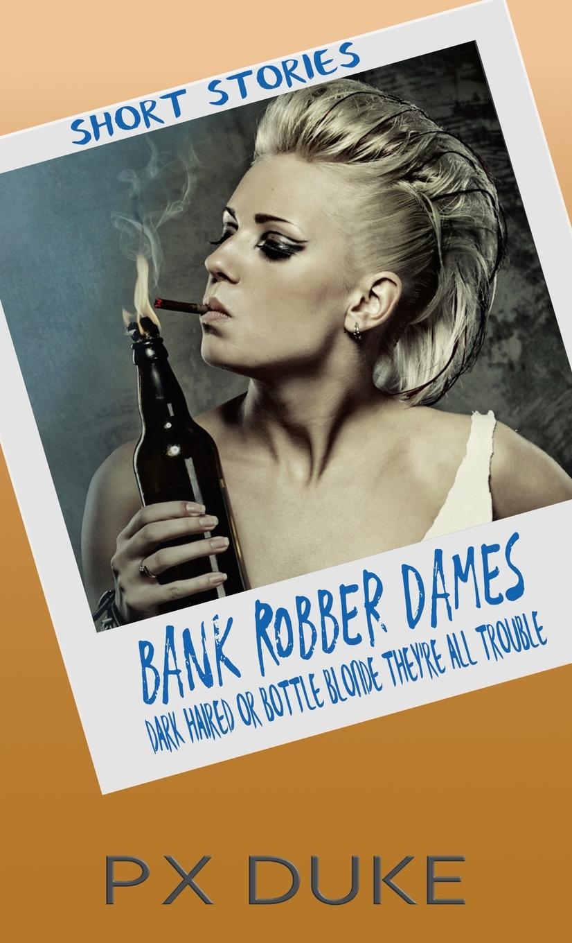 Kniha Bank Robber Dames 