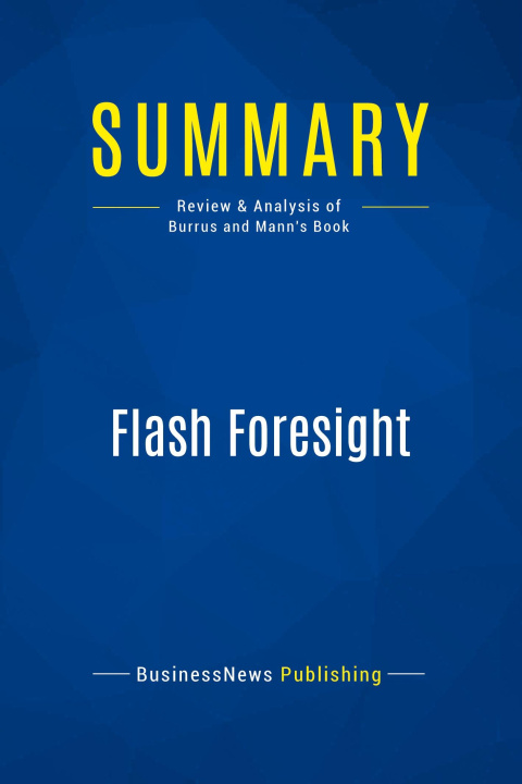 Knjiga Summary: Flash Foresight 