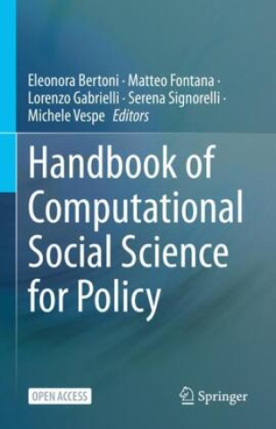 Kniha Handbook of Computational Social Science for Policy Eleonora Bertoni