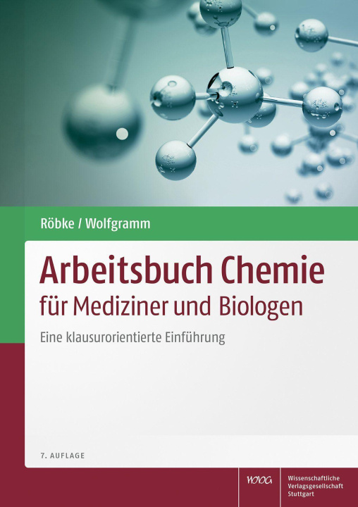 Kniha Arbeitsbuch Chemie für Mediziner und Biologen Udo Wolfgramm