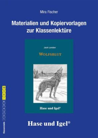 Buch Begleitmaterial: Wolfsblut Mira Fischer