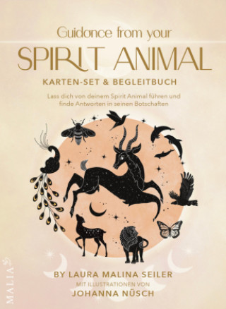 Kniha Spirituelle Botschaften von deinem Animal Spirit Laura Malina Seiler