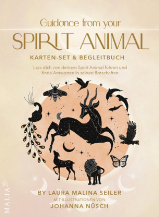 Книга Spirituelle Botschaften von deinem Animal Spirit Laura Malina Seiler