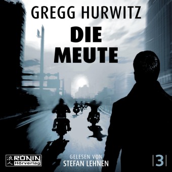 Audio Die Meute Gregg Hurwitz