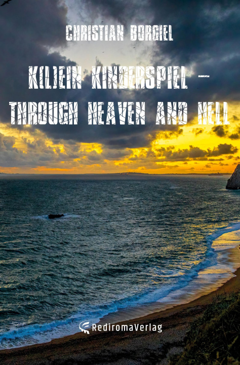 Knjiga K(l)ein Kinderspiel - through heaven and hell 