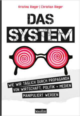 Könyv Das System Kristina Rieger
