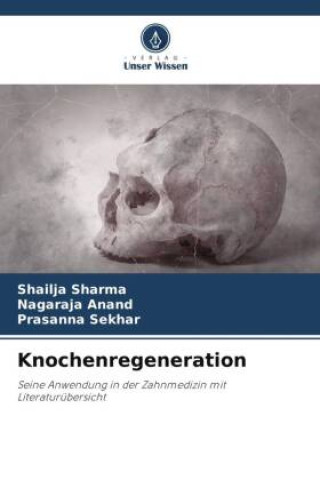Book Knochenregeneration Nagaraja Anand