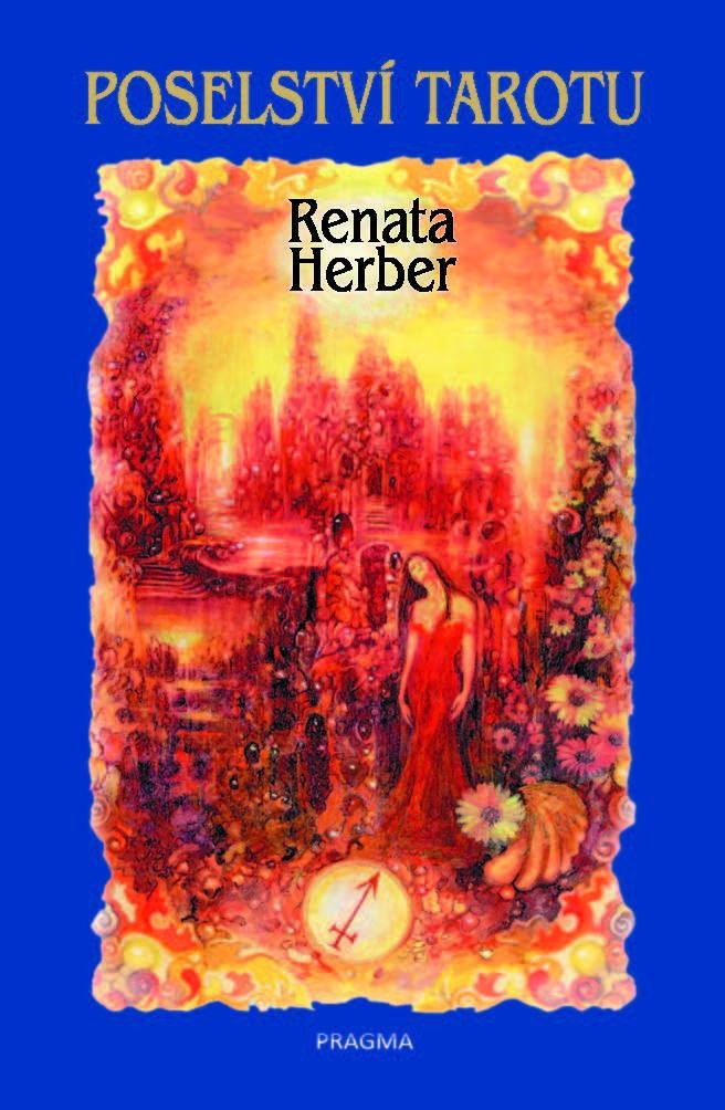 Книга Poselství Tarotu Herber Renata Raduševa