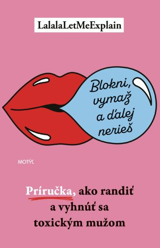 Książka Blokni, vymaž a ďalej nerieš LalalaLetMeExplain