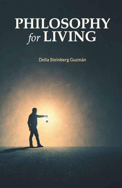 Könyv Philosophy for Living 