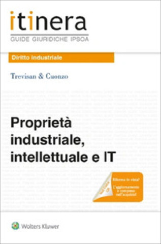 Kniha Proprietà industriale, intellettuale e IT 