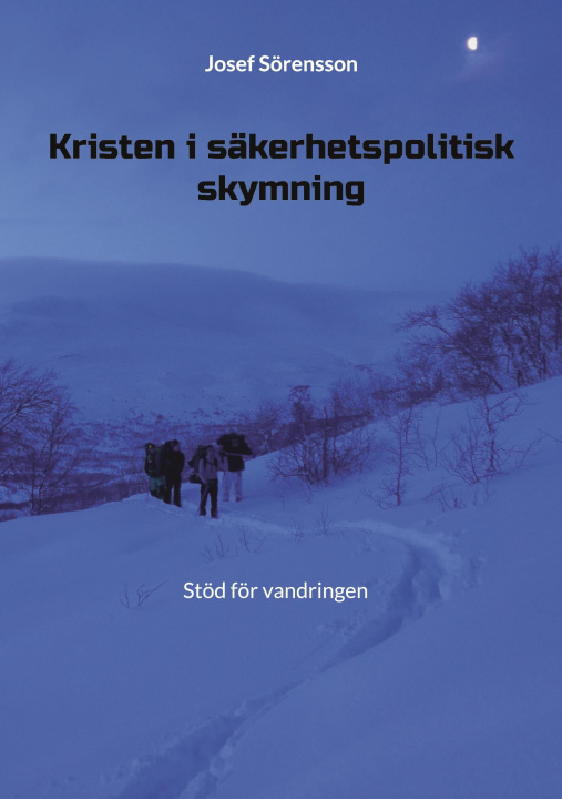 Knjiga Kristen i säkerhetspolitisk skymning 