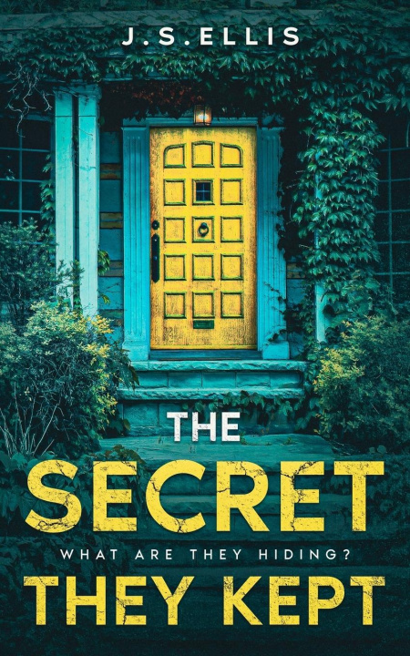 Knjiga The Secret They Kept J.S. Ellis