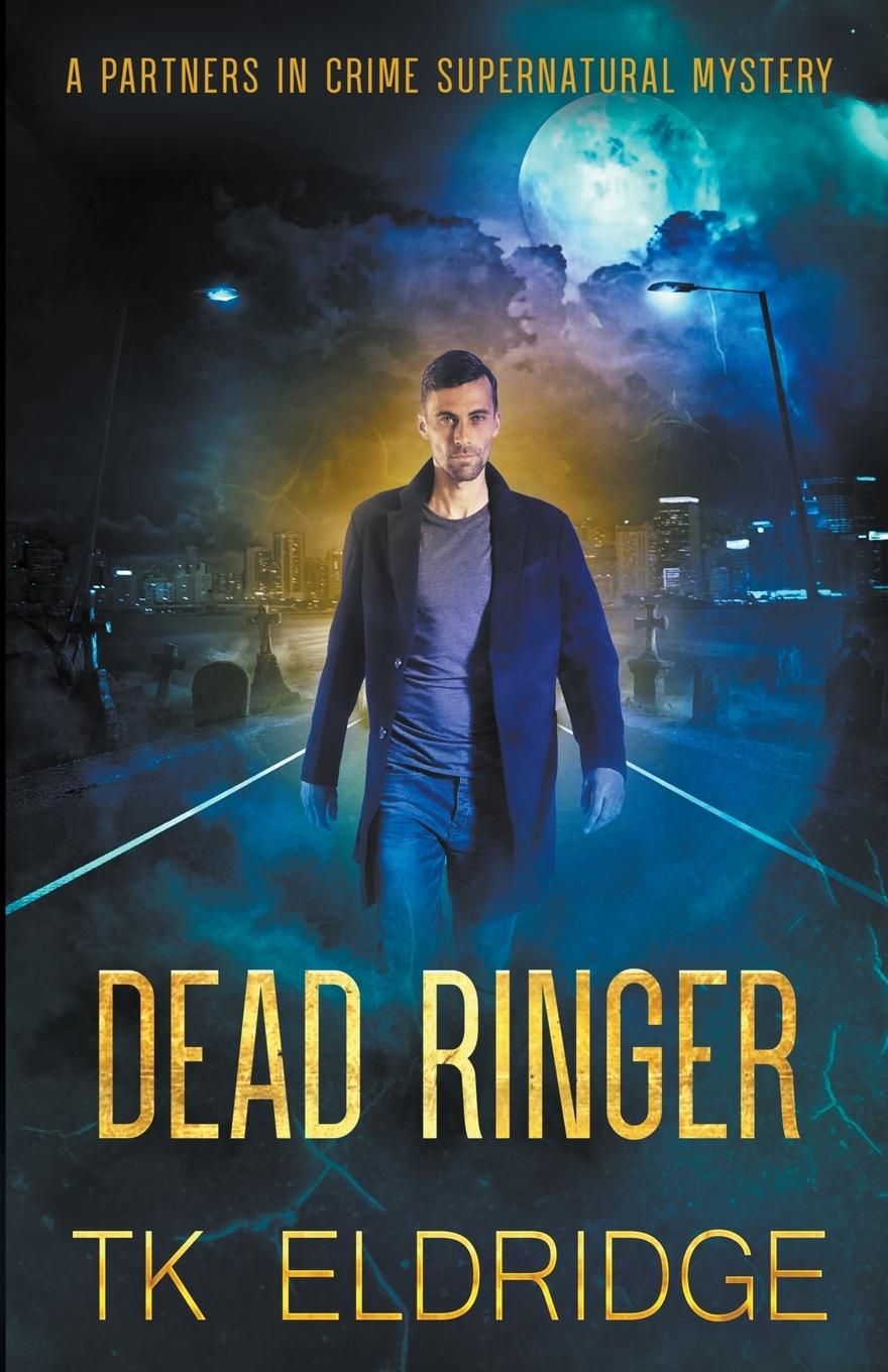 Knjiga Dead Ringer TK Eldridge