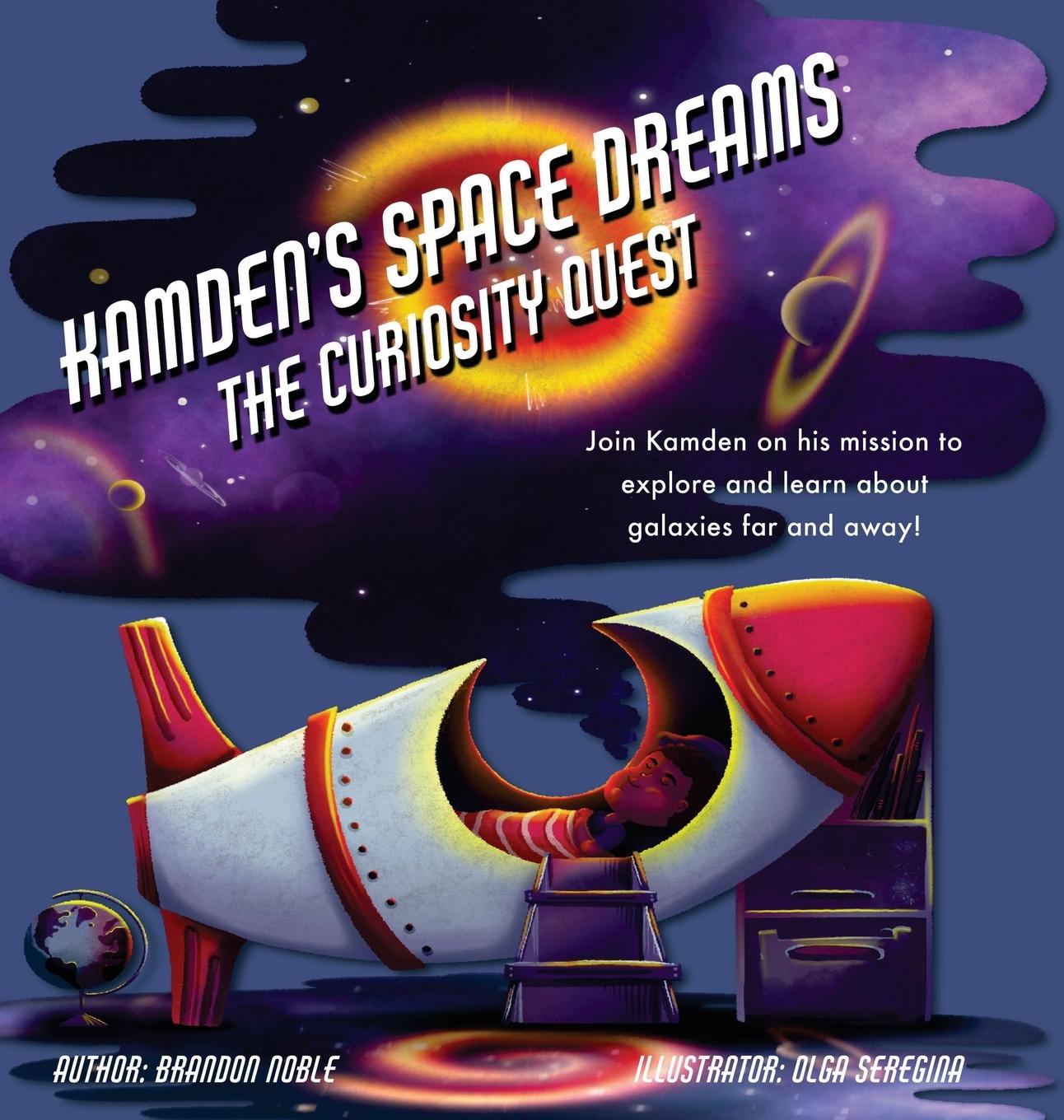 Knjiga Kamden's Space Dreams Brandon Noble