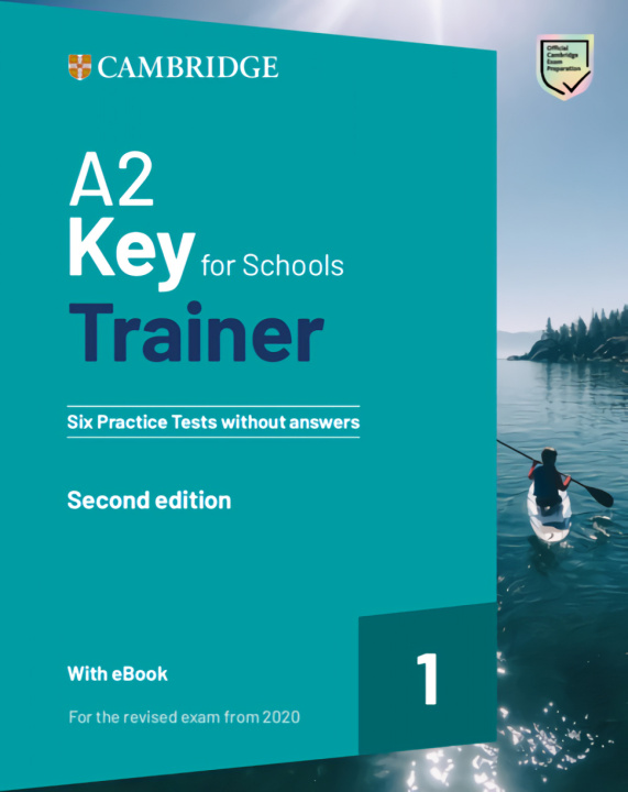Könyv A2 KEY FOR SCHOOLS TRAINER 1 REV.EXAM FROM 2020 WH 