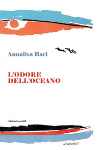 Könyv odore dell'oceano Annalisa Bari