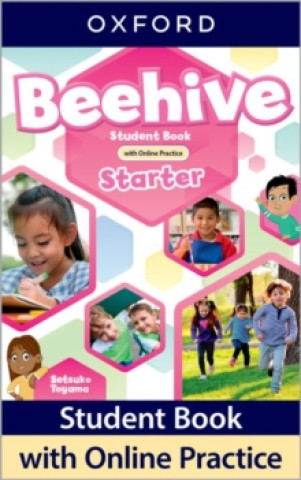 Könyv Beehive Starter. Student Book + Online Practice Praca zbiorowa
