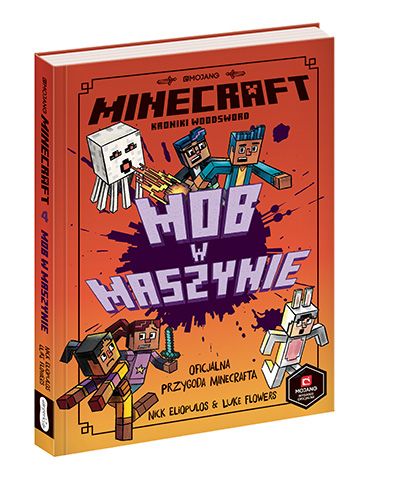 Kniha Minecraft. Mob w maszynie Nick Eliopulos