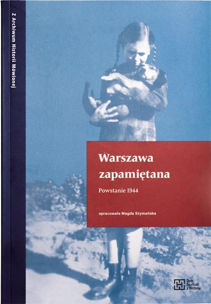 Książka Warszawa zapamiętana. Powstanie 1944 /varsaviana/ 